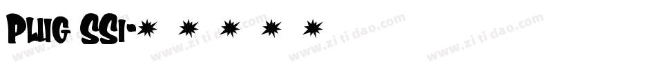 Plug SSi字体转换